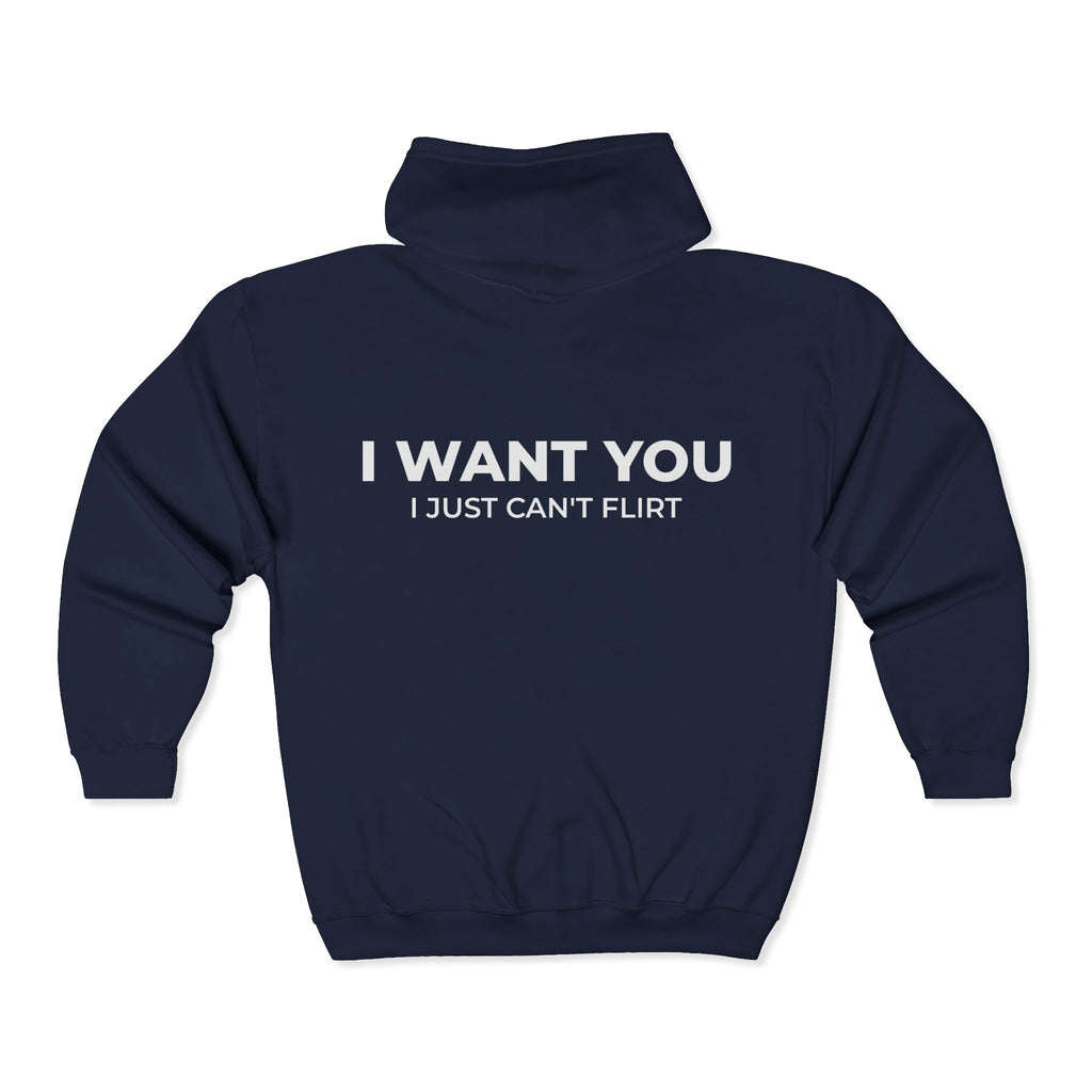 I WANT YOU I JUST CAN'T FLIRT