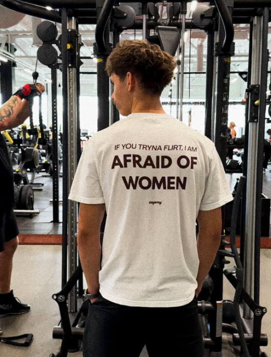 AFRAID OF WOMEN