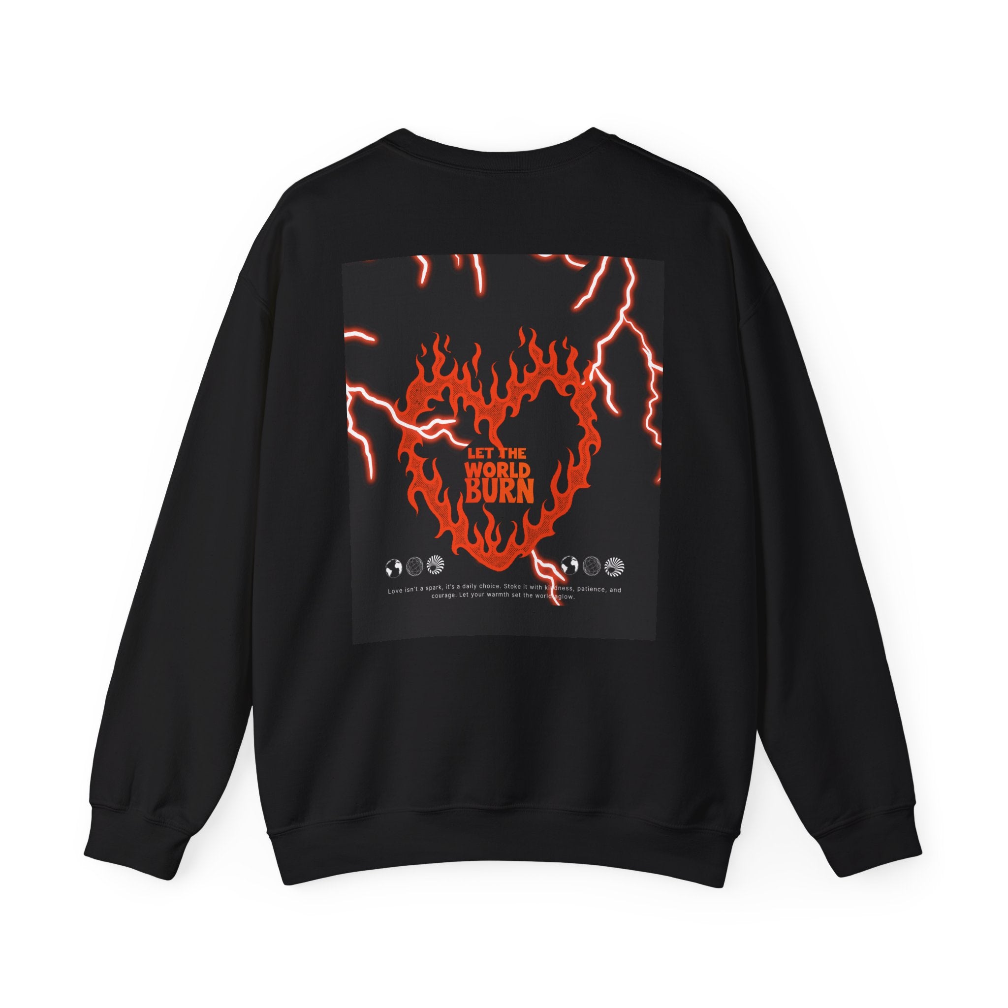 LET THE WORLD BURN ™